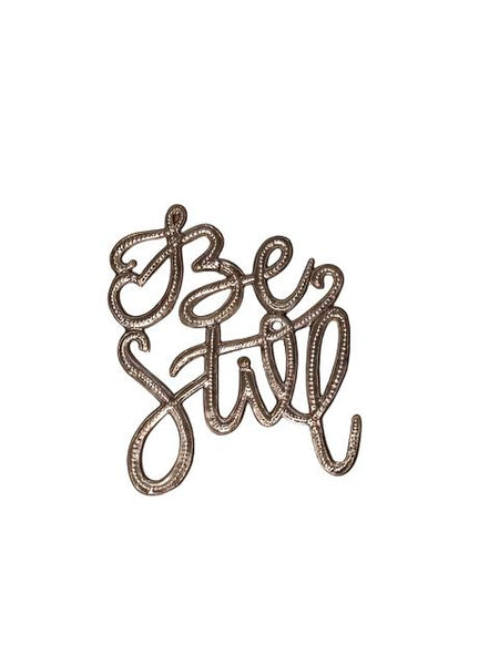 "Be Still"
