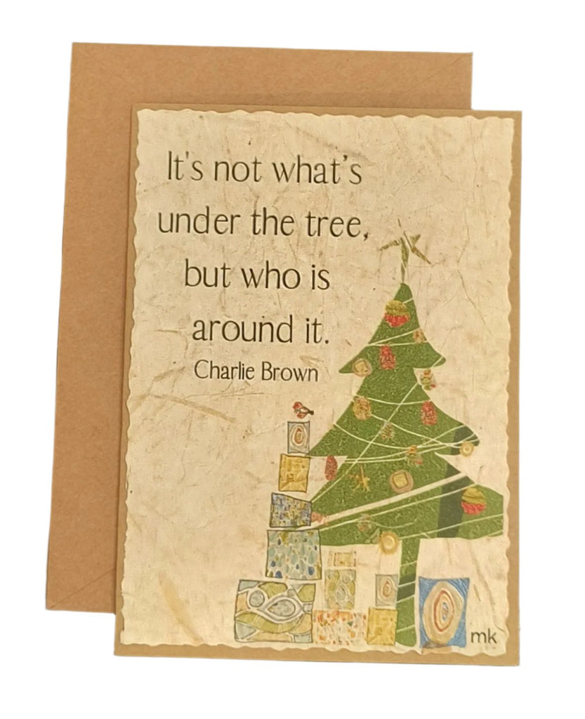 It's Not What's Under the Tree Greeting Card